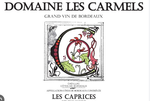 Domaine Les Carmels - Cadillac Cotes De Bordeaux Caprices 2023 (750)