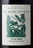 La Biblioteca - Title Page Pinot Noir Willamette Valley 2023 (750)