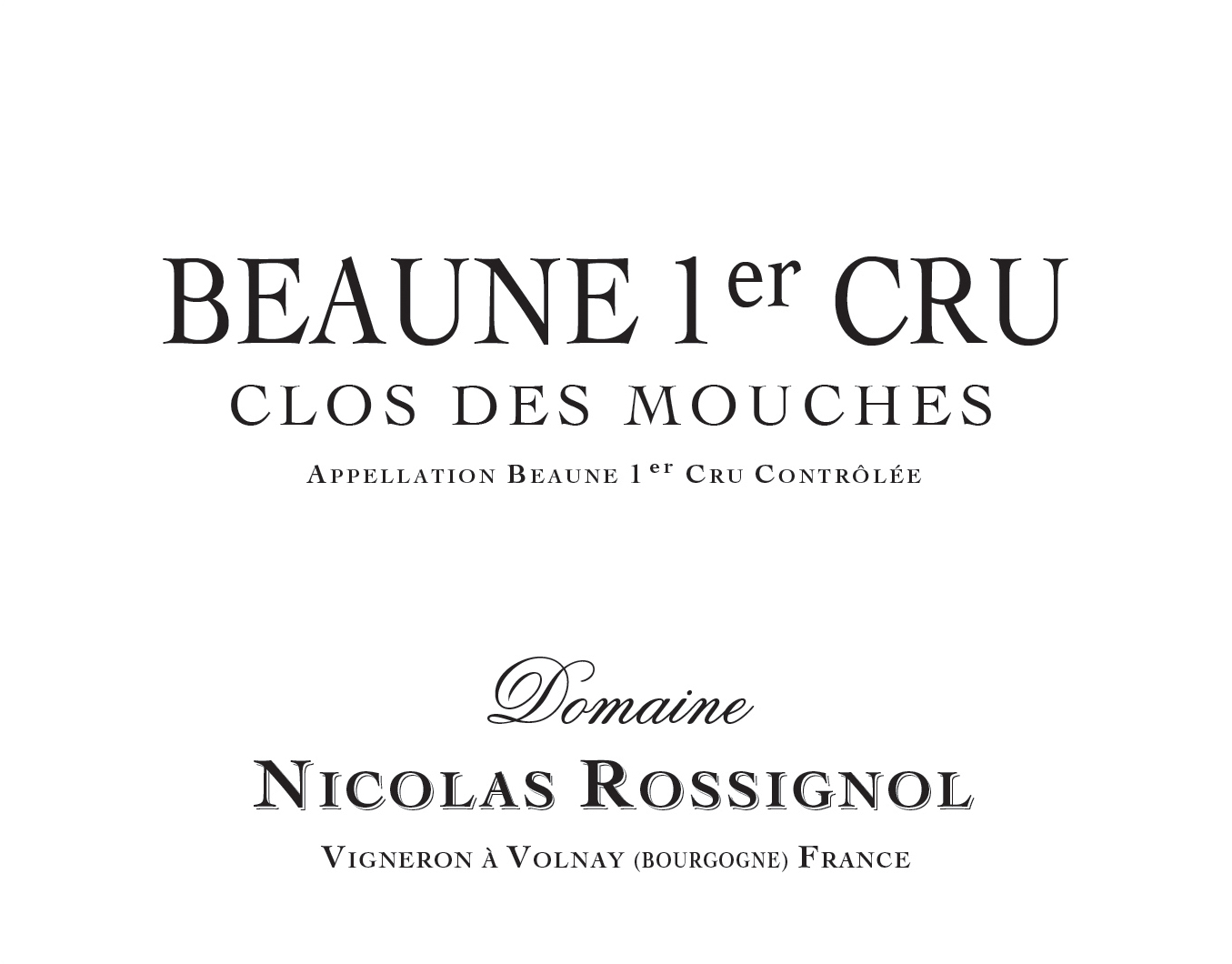 Nicolas Rossignol - Beaune 1er Cru Clos Des Mouches 2019 (750)